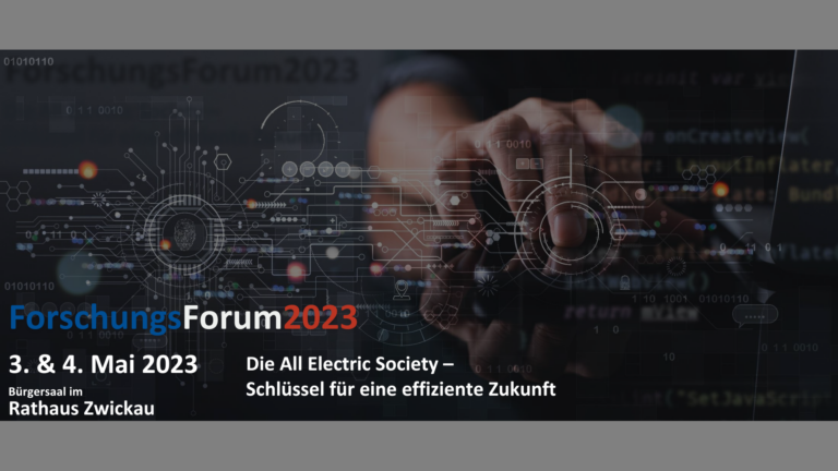 Westsächsische Hochschule Zwickau lädt zum Forschungsforum 2023 ein - Die All Electric Society - Schlüssel für eine effiziente zukunft