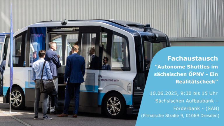 SAENA Fachaustausch "Autonome Shuttles im sächsischen ÖPNV