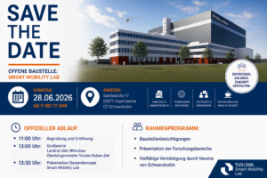 Das Smart Mobility Lab l&auml;dt am 28.06.2026 nach Schwarzkollm zum Tag der offenen Baustelle ein.