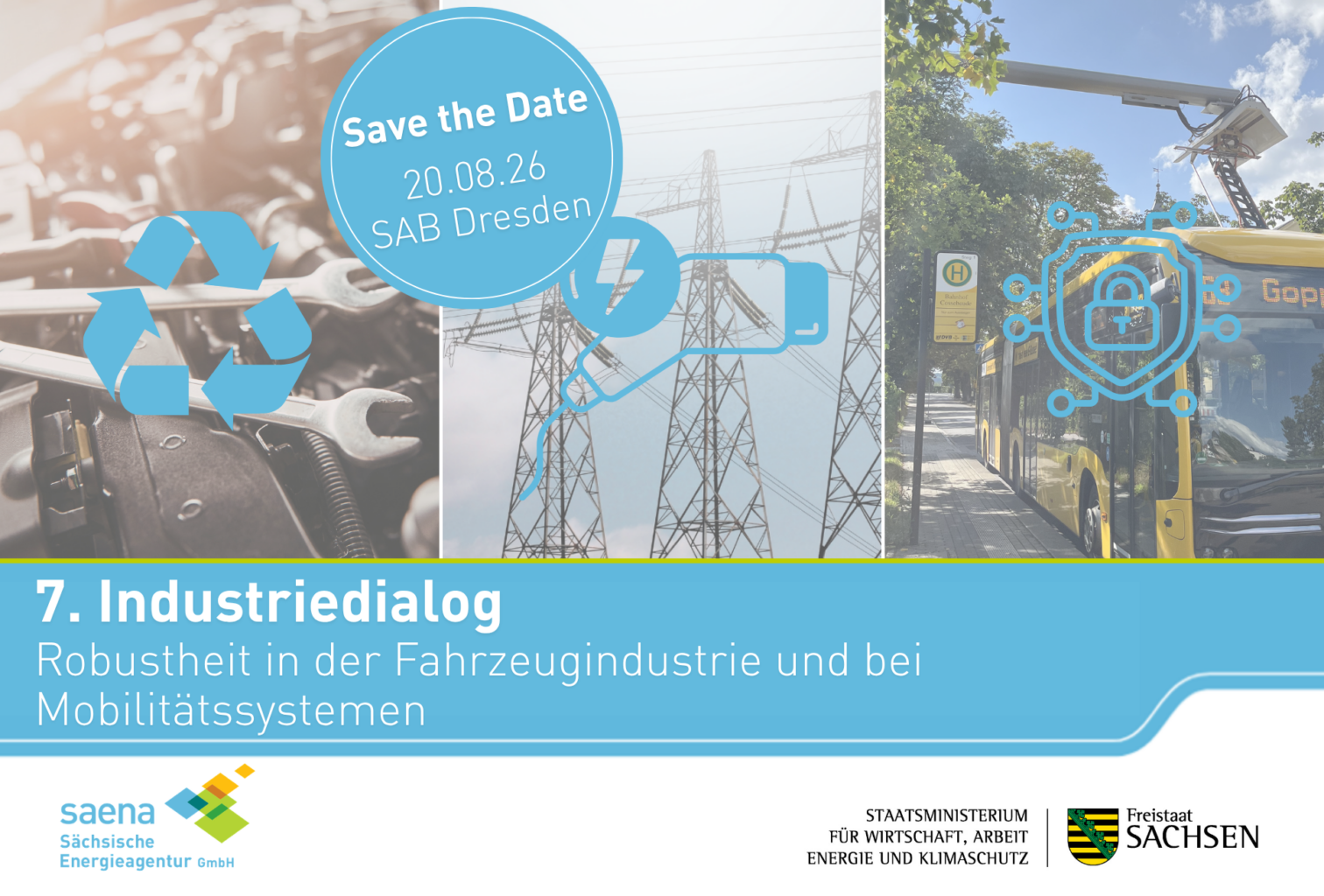 Die Saena veranstaltet am 20.08.2026 den 7. Industriedialog in Dresden mit dem Schwerpunkt Robustheit in der Fahrzeugindustrie und bei Mobilitätsangeboten.